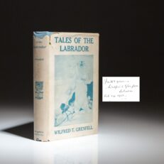 The first American edition of Tales of the Labrador, signed by Wilfred Thomason Grenfell.