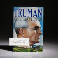 Truman by David McCullough, signed first edition, first printing.