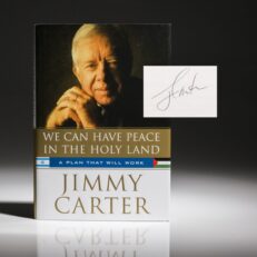 First edition of We Can Have Peace In The Holy Land, signed by President Jimmy Carter.