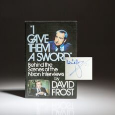 Signed first edition of "I Gave Them A Sword," signed by journalist David Frost.