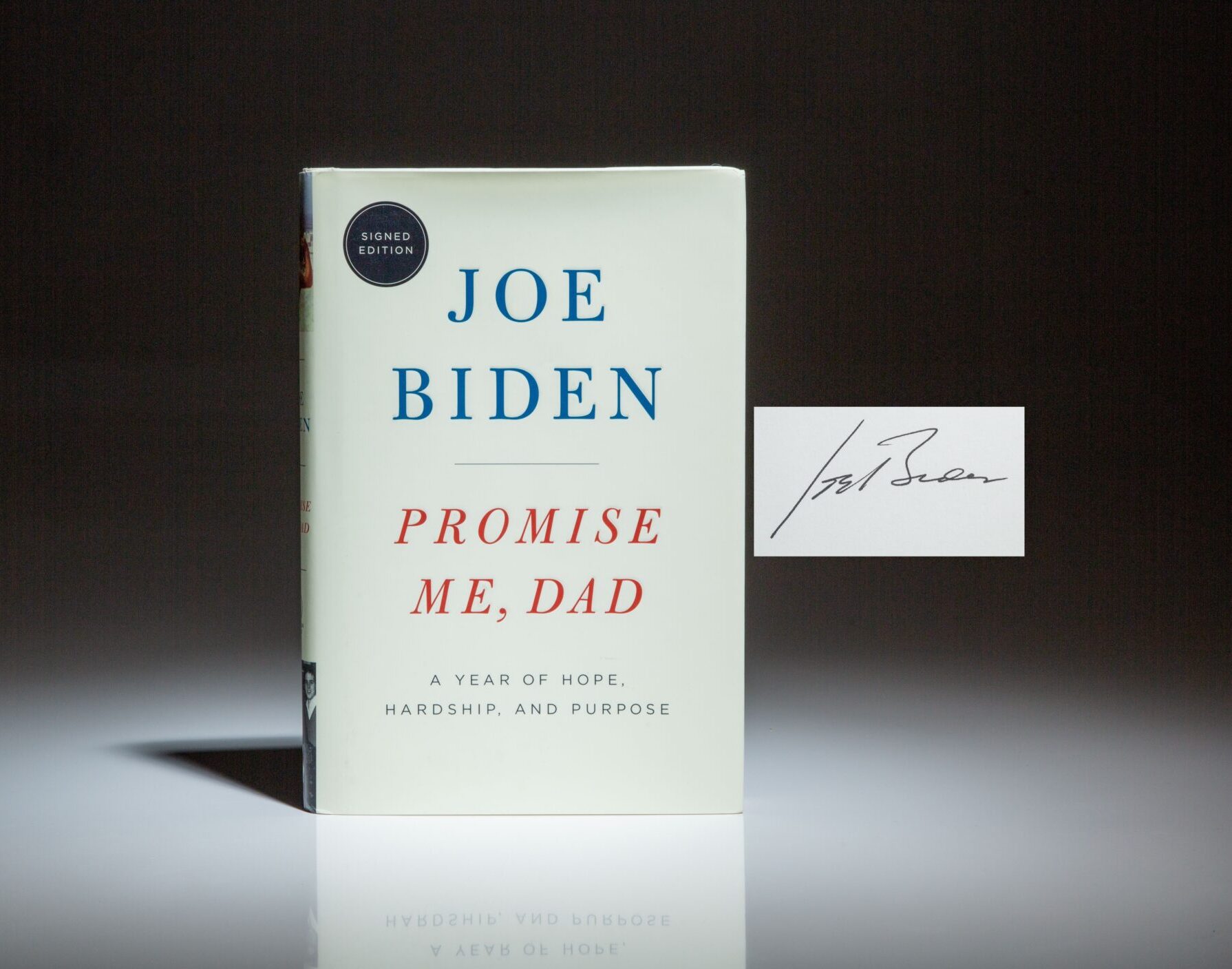 Publisher's signed edition of Promise Me, Dad by Joe Biden.