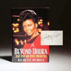 Signed first edition of Beyond Uhura: Star Trek And Other Memories by Nichelle Nichols.