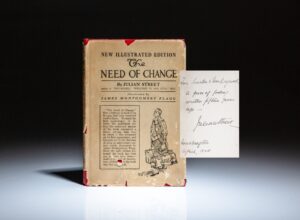 Inscribed to Congressman Nicholas Longworth and his wife, Alice Roosevelt Longworth, New Edition of The Need of Change by Julian Street.