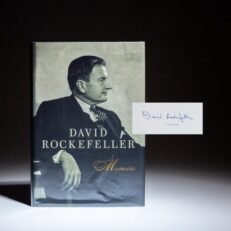 First edition, first printing of David Rockefeller's Memoirs, signed by the author.