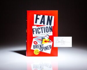 Signed first edition, first printing of Fan Fiction: A Mem-Noir Inspired by True Events, by Brent Spiner.