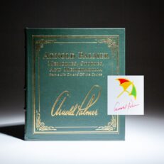 Signed first edition of Arnold Palmer: Memories, Stories, and Memorabilia, from a Life On and Off the Course by Arnold Palmer.