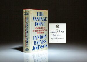 First edition of The Vantage Point by Lyndon B. Johnson, inscribed to WWII combat pilot and corporate attorney, Maj. General Ramsay D. Potts.