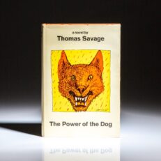 First edition, first printing of The Power of the Dog by Thomas Savage.