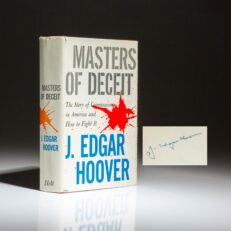 Signed first edition, first printing of Masters of Deceit by J. Edgar Hoover, signed by the author.