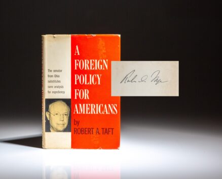 First edition of A Foreign Policy for Americans, signed by Senator Robert A. Taft.