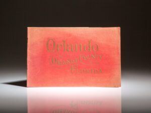 Promotional booklet for Orlando, located in Orange County Florida, published by The Record Company, circa 1910.