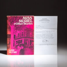 First edition of Miss Muriel and Other Stories by Ann Petry, with a TLS from the author.