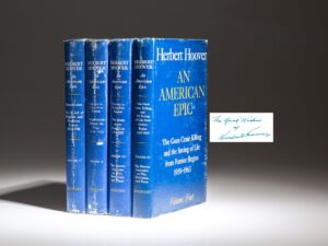 Signed first edition of An American Epic by President Herbert Hoover, complete in four volumes.