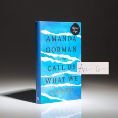 First U.K. edition of Call Us What We Carry, signed on a bookplate by author Amanda Gorman.