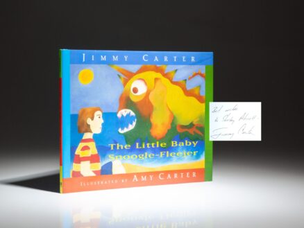 The first printing of The Little Baby Snoogle-Fleejer, signed by President Jimmy Carter.
