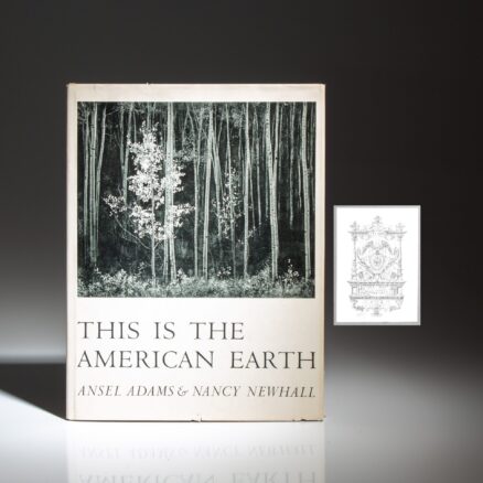 The first edition of This Is The American Earth by Ansel Adams, from the estate of Eleanor Roosevelt.