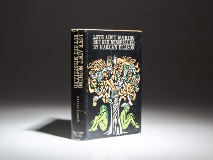 The first edition, first printing of Love Ain't Nothing But Sex Misspelled by Harlan Ellison.