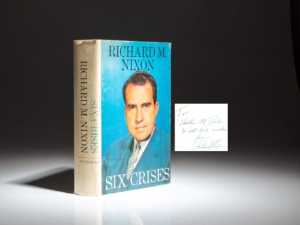 First edition, first printing of Six Crises by Richard Nixon, signed by Richard Nixon to his Assistant Secretary of the Interior, Hollis M. Dole.