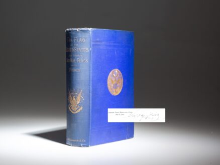 Signed by Rear Admiral George Henry Preble, the History Of The Flag Of The United States Of America, published in 1880.