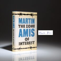 Signed first edition of The Zone of Interest by Martin Amis.