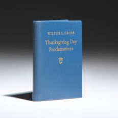 Limited edition miniature of Thanksgiving Day Proclamations of His Excellency Wilbur L. Cross, the governor of Connecticut from 1931-1939.