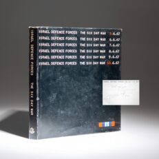 The first edition of Israel Defence Forces: The Six Day War, inscribed by the Minister of Defence, Moshe Dayan. Additional laid-in signatures from Israeli Prime Minister Menachem Begin.