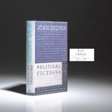 Signed first edition of Political Fictions by Joan Didion.