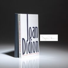 Signed advanced reading copy of The Last Thing He Wanted by Joan Didion.