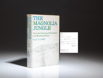 Signed first edition of The Magnolia Jungle: The Life, Times and Education of a Southern Editor by P.D. East.