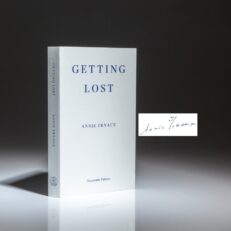 The first English edition of Getting Lost, signed by Annie Ernaux on Fitzcarraldo Editions bookplate. This work was first published in 2021 as "Se perdre" by Editions Gallimard in Paris.
