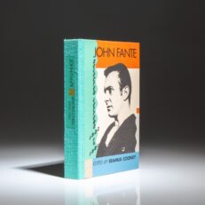 Signed limited edition of John Fante's Selected Letters 1932-1981, published by the Black Sparrow Press in 1991.