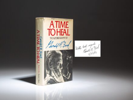 Signed first edition, first printing of A Time To Heal by President Gerald R. Ford.