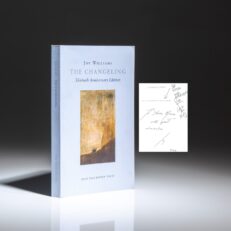 Signed 30th anniversary edition of The Changeling by Joy Williams, additionally signed by the author of the foreword, Rick Moody.