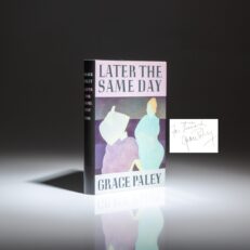 Signed first edition of Later the Same Day by Grace Paley.