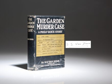 The first edition, first printing of The Garden Murder Case: A Philo Vance Story, signed by S.S. Van Dine.
