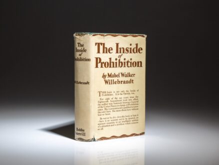 The first edition of The Inside of Prohibition by the former Assistant Attorney General, Mabel Walker Willebrandt.