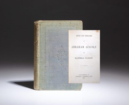 Lives And Speeches Of Abraham Lincoln and Hannibal Hamlin