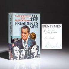 First edition, first printing of All the President's Men, signed by Carl Bernstein, Bob Woodward, and Ben Bradlee.