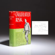 The first edition of Calculated Risk, the war memoirs of Gen. Mark W. Clark, inscribed by Gen. Clark and Gen. Albert Cody Wedemeyer to a fellow Brigadier General in the Sixth Army Group.