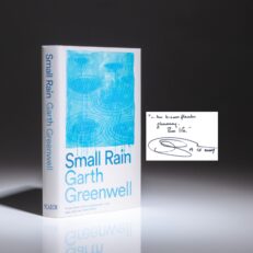 Signed first U.K. edition of Small Rain by Garth Greenwell.