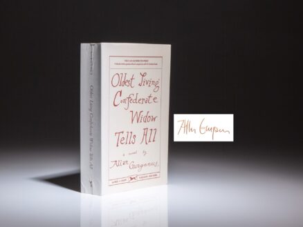 Signed uncorrected proof of Oldest Living Confederate Widow Tells All by Allan Gurganus.