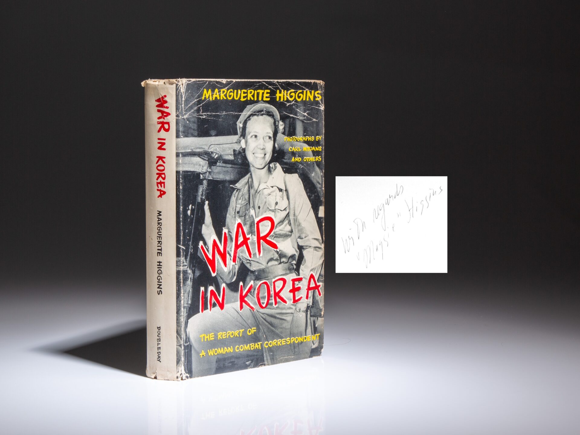 The signed first edition of War In Korea: The Report Of A Woman Combat Correspondent by Marguerite Higgins.