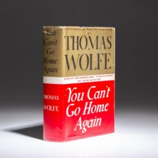 First edition of You Can't Go Home Again by Thomas Wolfe.