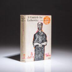 The first edition, first printing of A Canticle for Leibowitz by Walter M. Miller, Jr., in the publisher's first state dust jacket.