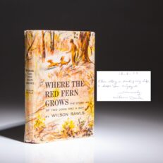 Inscribed copy of Where the Red Fern Grows by Wilson Rawls.