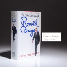 First edition, first printing of An American Life, signed and dated by President Ronald Reagan.