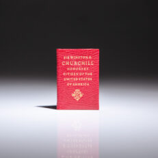 Limited first edition of Sir Winston S. Churchill; Honorary Citizen of the United States of America by Act of Congress published in miniature by Achille J. St. Onge in 1963.