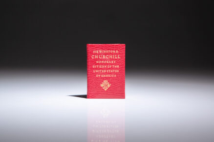 Limited first edition of Sir Winston S. Churchill; Honorary Citizen of the United States of America by Act of Congress published in miniature by Achille J. St. Onge in 1963.