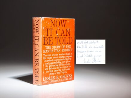The first edition, first printing of Now It Can Be Told: The Story Of The Manhattan Project, inscribed by Gen. Leslie Groves to Daniel E. Noble of the Motorola Corporation. Noble was an engineer responsible for the development of portable FM radio communication during World War II.