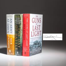 Complete set of The Liberation Trilogy by Rick Atkinson, all first edition, first printings, signed by the author.
